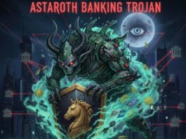 TROJAN ASTAROTH VOLTA A PREOCUPAR ESPECIALISTAS COM ATAQUES CADA VEZ MAIS SOFISTICADOS